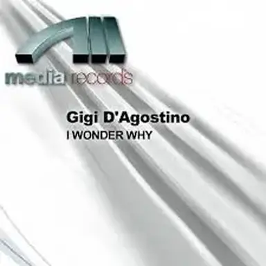 I Wonder Why (Gigi Dag From Beyond) Album Art
